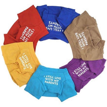 Load image into Gallery viewer, Pet T-Shirt with Print “I STILL LIVE WITH MY PARENTS”